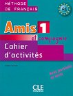 Amis et compagnie - ���� 1 (A1): ������ �������� �� ������� ���� �� 5. ���� 1 edition - 