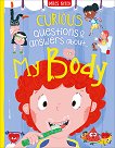 Curious Questions & Answers about My Body - 